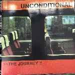 Unconditional - The Journey 2