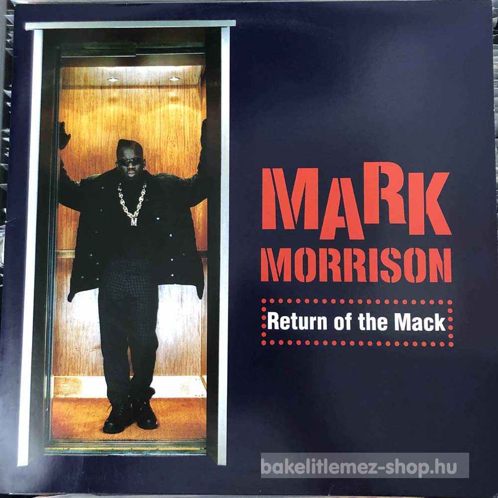 Mark Morrison - Return Of The Mack