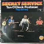 Secret Service  Ten O Clock Postman  (7", Single)