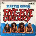 Martin Circus - Bye-Bye Cherry, Le Violon Et La Mélodie