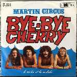 Martin Circus  Bye-Bye Cherry, Le Violon Et La Mélodie  (7")