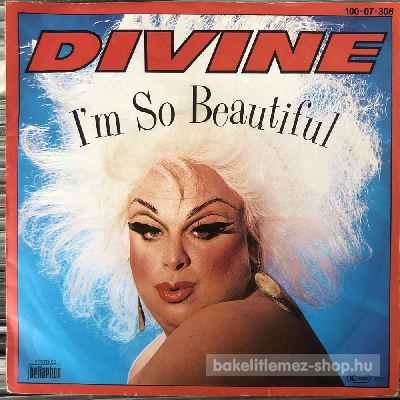 Divine - Im So Beautiful  (7", Single) (vinyl) bakelit lemez