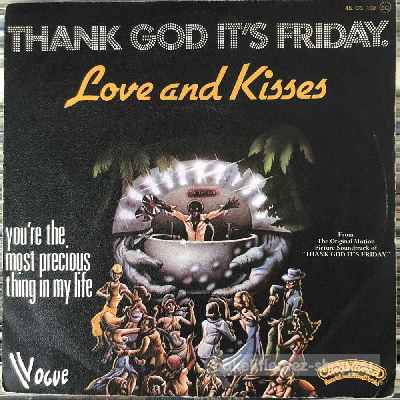 Love And Kisses - Thank God Its Friday  (7", Single) (vinyl) bakelit lemez