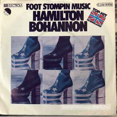 Hamilton Bohannon - Foot Stompin Music  (7", Single) (vinyl) bakelit lemez