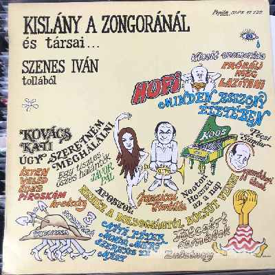 Szenes Iván - Kislány A Zongoránál És Társai  LP (vinyl) bakelit lemez