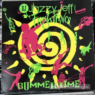 DJ Jazzy Jeff & The Fresh Prince - Summertime  (12") (vinyl) bakelit lemez