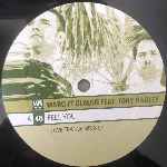 Marc Et Claude Feat. Tony Hadley Feel You (2 x 12") Marc Et Claude Feat. Tony Hadley Feel You (2 x 12")