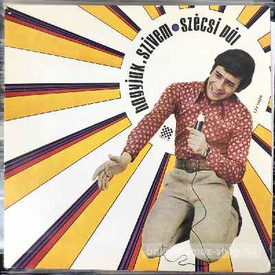 Szécsi Pál - Hagyjuk, Szivem  (LP, Album) (vinyl) bakelit lemez