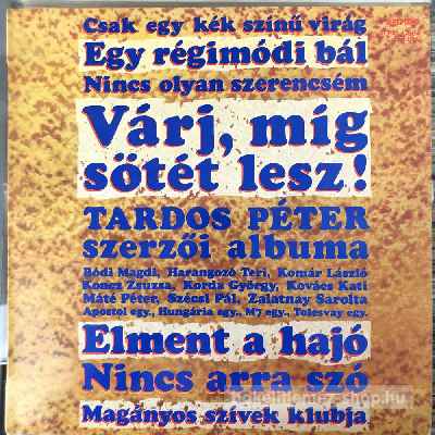 Tardos Péter Szerzői Albuma LP (vinyl) bakelit lemez Tardos Péter - Szerzői Albuma LP (vinyl) bakelit lemez