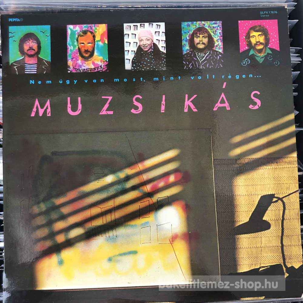 Muzsikás - Nem Úgy Van Most, Mint Volt Régen...