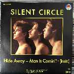 Silent Circle  Hide Away - Man Is Comin!  (7", Single)