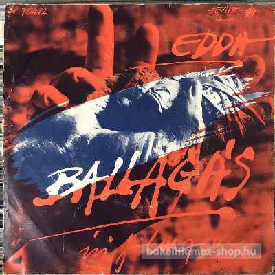 Edda Művek Ballagás (7", Single) (vinyl) bakelit lemez Edda Művek - Ballagás (7", Single) (vinyl) bakelit lemez