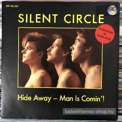 Silent Circle - Hide Away - Man Is Comin!  (7", Single) (vinyl) bakelit lemez