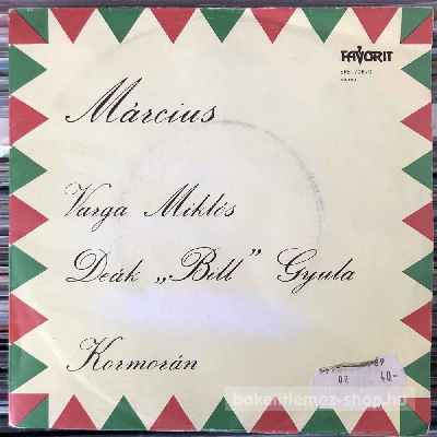 Varga Miklós, Deák Bill Gyula, Kormorán - Március  (7", Single) (vinyl) bakelit lemez