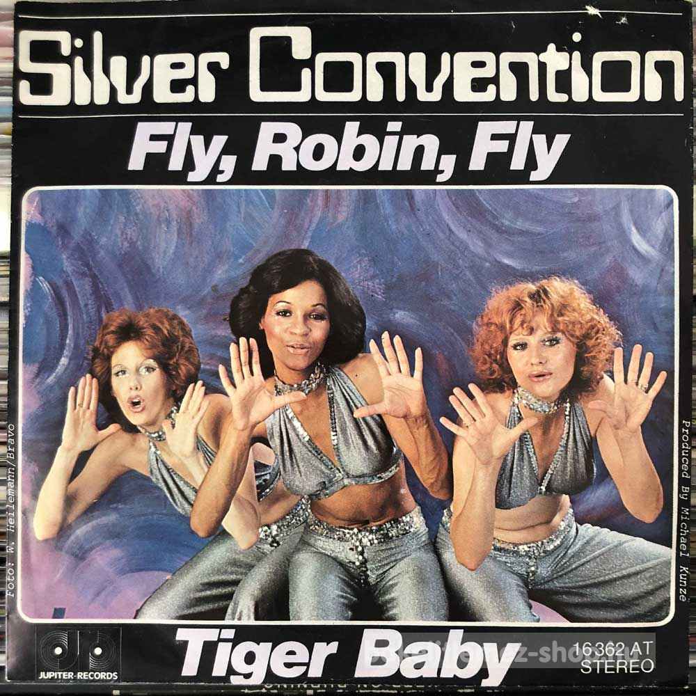 Silver Convention - Fly, Robin, Fly, Tiger Baby