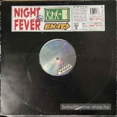 Ex-It - Night Fever  (12") (vinyl) bakelit lemez