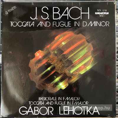 J.S.Bach - Toccata And Fugue In D Minor  LP (vinyl) bakelit lemez