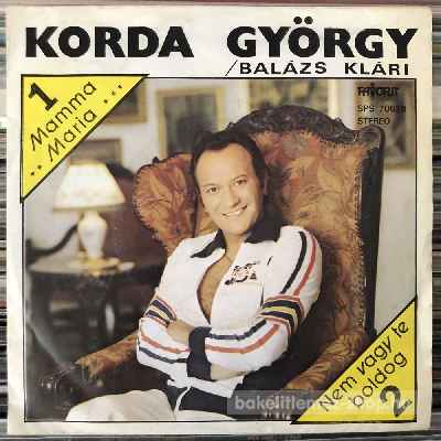 Korda György És Balázs Klári - Mamma Maria  (7", Single) (vinyl) bakelit lemez