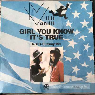 Milli Vanilli - Girl You Know It s True (N.Y.C. Subway Mix)  (12", Maxi) (vinyl) bakelit lemez