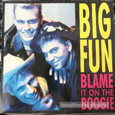 Big Fun - Blame It On The Boogie  (12", Maxi) (vinyl) bakelit lemez