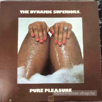 The Dynamic Superiors - Pure Pleasure  (LP, Album) (vinyl) bakelit lemez