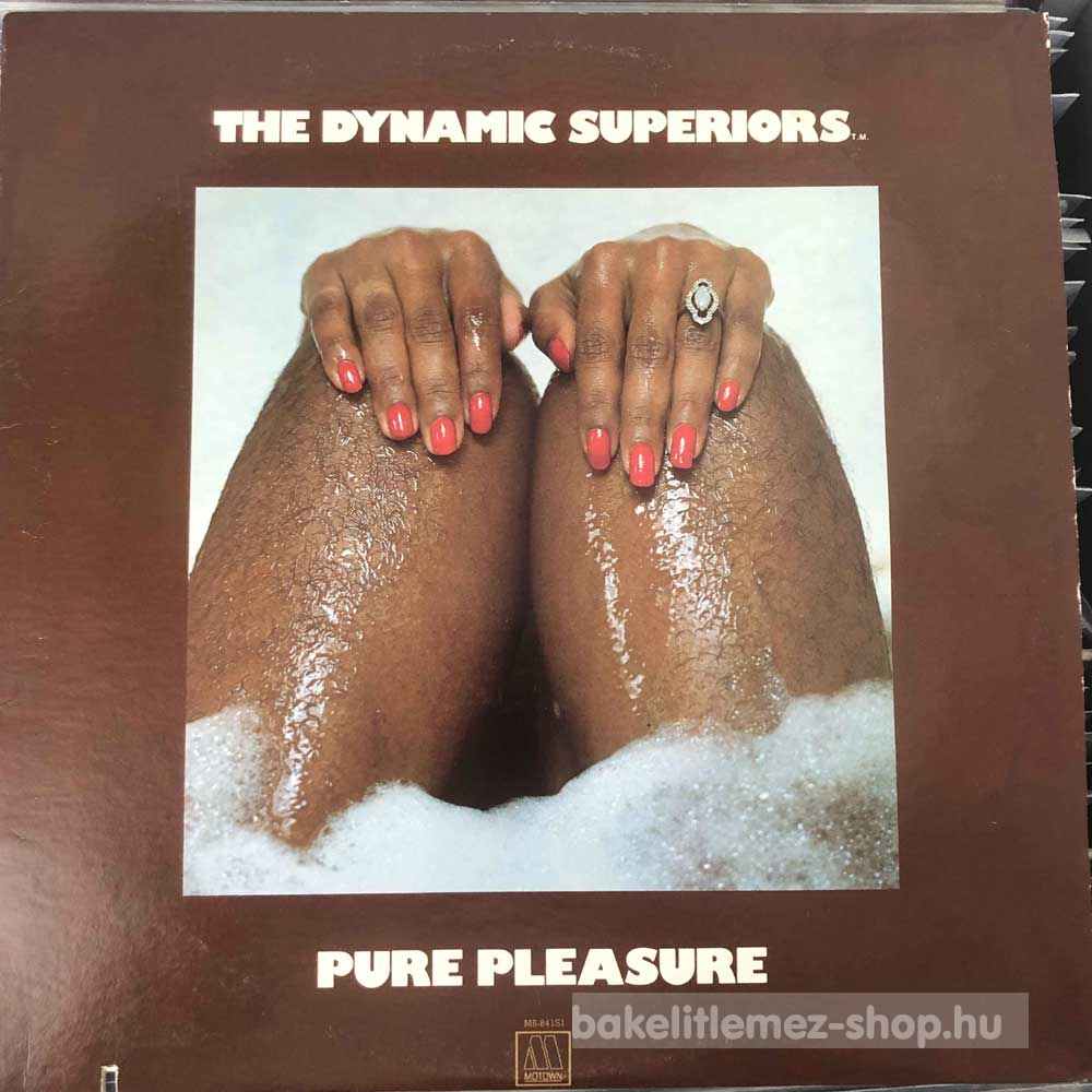 The Dynamic Superiors - Pure Pleasure