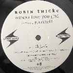 Robin Thicke Featuring Pharrell  Wanna Love You Girl  (12")