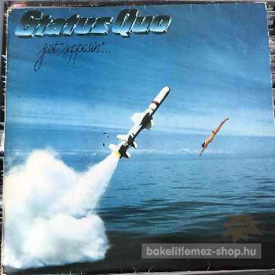 Status Quo - Just Supposin  (LP, Album) (vinyl) bakelit lemez