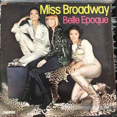 Belle Epoque - Miss Broadway  (LP, Album) (vinyl) bakelit lemez