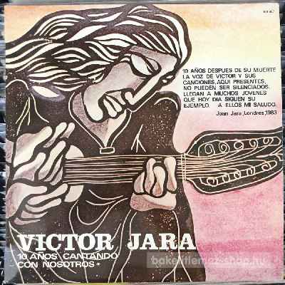 Victor Jara - 10 Anos Cantando Con Nostros  (LP, Comp) (vinyl) bakelit lemez