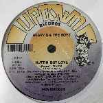 Heavy D. & The Boyz Nuttin But Love (12") Heavy D. & The Boyz Nuttin But Love (12")