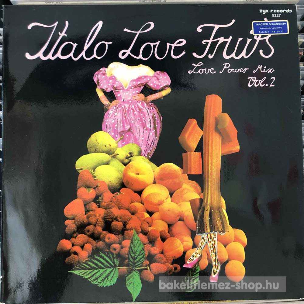 Various - Italo Love Fruits Vol. 2 (Love Power Mix)