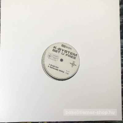 K-System - Set U Free  (12", Promo) (vinyl) bakelit lemez