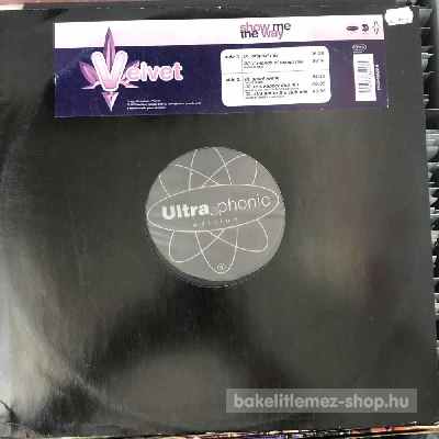 Velvet - Show Me The Way  (12", Maxi) (vinyl) bakelit lemez