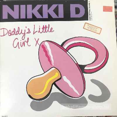 Nikki D - Daddys Little Girl  (12") (vinyl) bakelit lemez