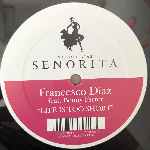 Francesco Diaz Feat. Bonny Ferrer  Life Is Too Short  (12")