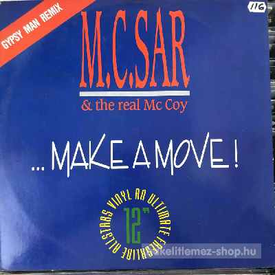 M.C. Sar & The Real McCoy - Make A Move! (Gypsy Man Remix)  (12", Maxi) (vinyl) bakelit lemez