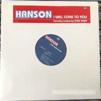 Hanson - I Will Come To You  (12", Promo) (vinyl) bakelit lemez