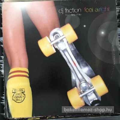 DJ Friction - Feel Alright  (12") (vinyl) bakelit lemez