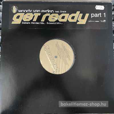 Woody van Eyden - Get Ready (Part 1)  (12") (vinyl) bakelit lemez