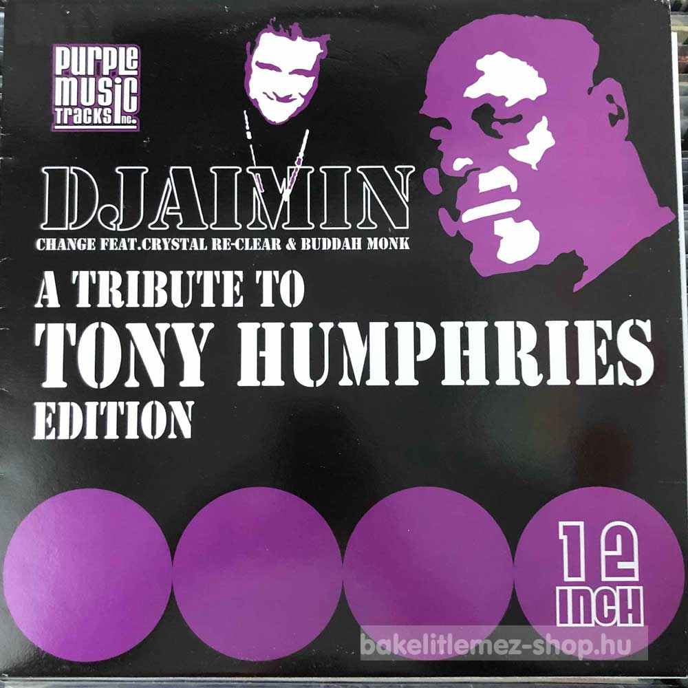 Djaimin Feat Crystal Re-Clear - Change (A Tribute To Tony Humphries Edition)