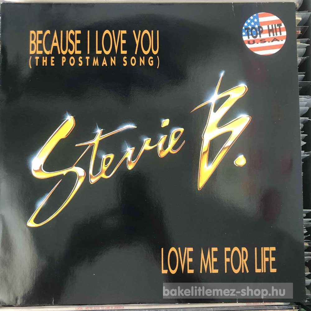 Stevie B. - Because I Love You, Love Me For Life