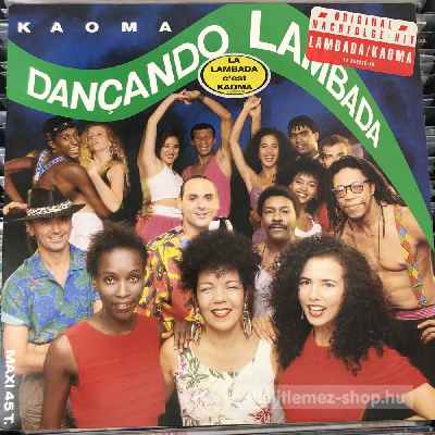 Kaoma - Dancando Lambada  (12", Maxi) (vinyl) bakelit lemez