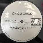 Chico Chico  Samba De La Noche (Hot-Leg-Mix)  (12", Maxi)