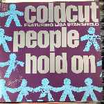 Coldcut Featuring Lisa Stansfield - People Hold On