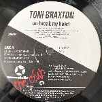 Toni Braxton  Un-Break My Heart  (12")