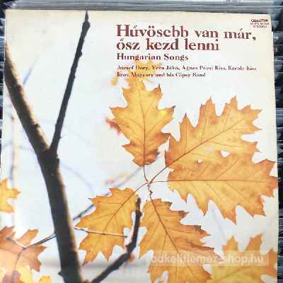 Various - Hűvösebb Van Már, Ősz Kezd Lenni (Hungarian Songs)  (LP, Comp) (vinyl) bakelit lemez