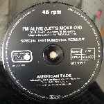 American Fade  Im Alive (Lets Move On)  (12")