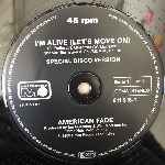 American Fade  Im Alive (Lets Move On)  (12")