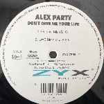 Alex Party  Dont Give Me Your Life  (12")